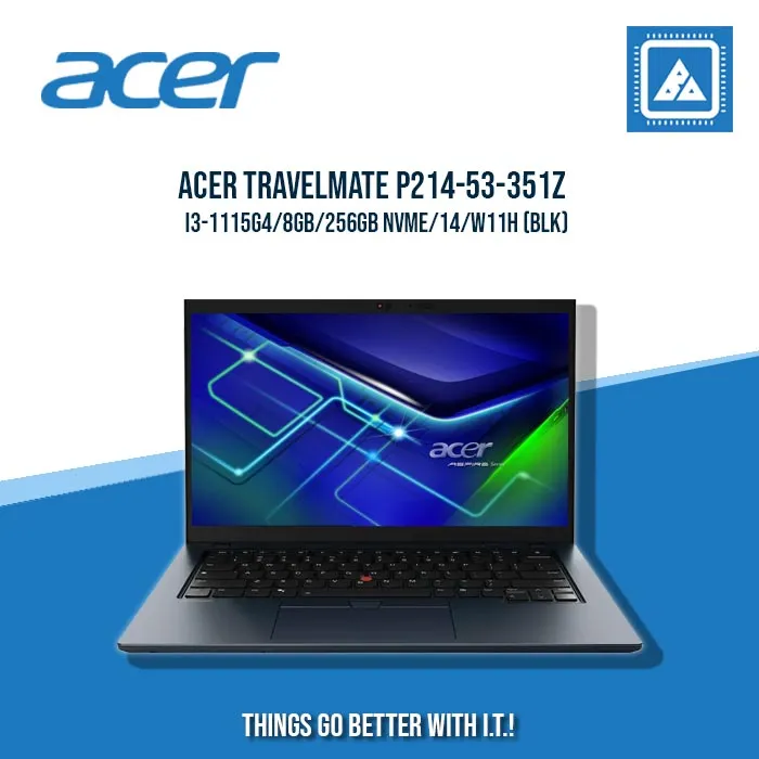 ACER TRAVELMATE P214-53-351Z I3-1115G4/8GB/256GB NVME | BEST FOR STUDENTS AND FREELANCERS