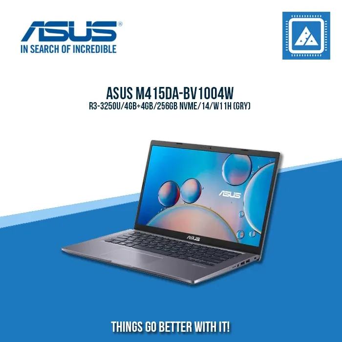 ASUS M415DA-BV1004W R3-3250U/4GB 4GB/256GB NVME | BEST FOR STUDENTS LAPTOP